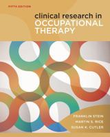 Clinical Research in Occupational Therapy 0769300472 Book Cover