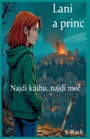 Lani a princ (Czech Edition) B0FQ4HFJHR Book Cover