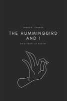 The Hummingbird and I B086L5P848 Book Cover