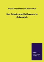 Das Tabakverschleisswesen in Osterreich 3846046094 Book Cover