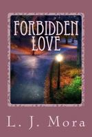 Forbidden Love 1502720221 Book Cover