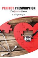 Perfect Prescription for Broken Hearts 9352016122 Book Cover