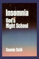 Insomnia: God's Night School 0800753054 Book Cover