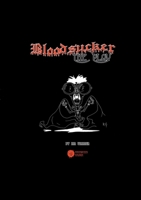 Bloodsucker: The Play 1471620190 Book Cover