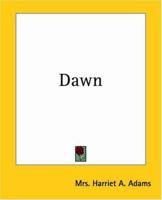 Dawn 1426408269 Book Cover