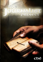 The Journalist Project 1447712137 Book Cover