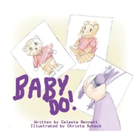 Baby Do! B09DMXRK26 Book Cover