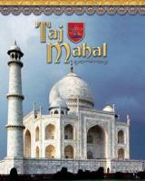 Taj Mahal: India's Majestic Tomb (Castles, Palaces & Tombs) 1597160040 Book Cover