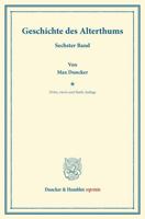 Geschichte Des Alterthums: Sechster Band (German Edition) 3428162668 Book Cover