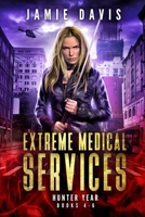 Extreme Medical Services Volumes 4-6 1950644278 Book Cover