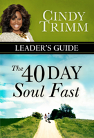The 40 Day Soul Fast Leader's Guide 0768408717 Book Cover