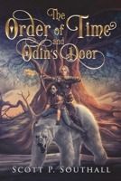 The Order of Time and Odin's Door 0648695468 Book Cover