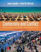 Conformity and Conflict: Readings in Cultural Anthropology 0205354793 Book Cover