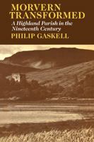 Morvern Transformed: A Highland Parish in the Nineteenth Century 1899863095 Book Cover