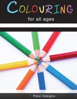 Colouring for all ages 154818652X Book Cover