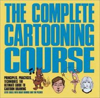 The Complete Cartooning Course 0764113186 Book Cover