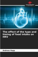 The effect of the type and timing of food intake on HRV 6209901980 Book Cover