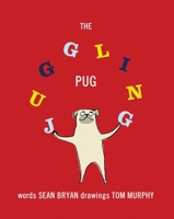 The Juggling Pug 1559708743 Book Cover
