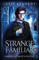 Strange Familiar 1958679852 Book Cover
