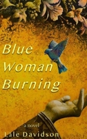 Blue Woman Burning 1637771819 Book Cover