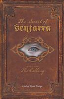 The Secret of Sentarra 1936401215 Book Cover