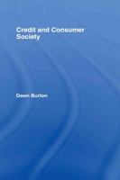 Credit and Consumer Society 041540522X Book Cover