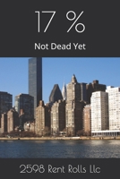 17 %: Not Dead Yet B0GZP6XMPR Book Cover
