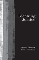 Teaching Justice 1531010199 Book Cover