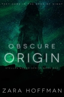 Obscure Origin 0999198661 Book Cover