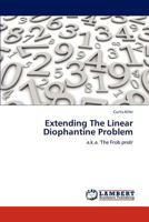 Extending The Linear Diophantine Problem 3845405139 Book Cover