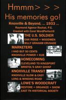 Hmmm His Memories Go! Knoxville & Beyond 0984495304 Book Cover
