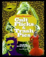 VideoHound's Cult Flicks & Trash Pics 0787606162 Book Cover