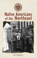 Native Americans of the Northeast 0737726237 Book Cover