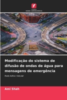 Modificação do sistema de difusão de ondas de água para mensagens de emergência (Portuguese Edition) 6209825877 Book Cover