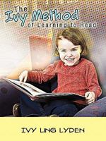 The Ivy Method of Learning to Read 1426946856 Book Cover