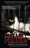 May I Be Frank? 1548164038 Book Cover