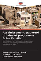 Assainissement, pauvreté urbaine et programme Bolsa Família (French Edition) 6207896289 Book Cover