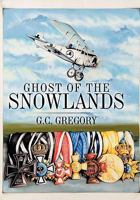 Ghost of the Snowlands 1438969864 Book Cover