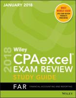 Wiley Cpaexcel Exam Review January 2018 Study Guide: Financial Accounting and Reporting 111948118X Book Cover