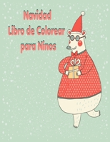 Navidad Libro de colorear para niños: Navidad de diversión de los niños libro de colorear, para niños y niñas, de edades 4-8, 50 hermosas páginas a ... nieve, Santa Claus, y más! B08P3GZZH1 Book Cover