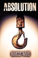 Absolution 1505541379 Book Cover