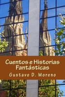 Cuentos E Historias Fant�sticas 1499787669 Book Cover
