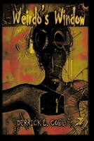 Weirdo's Window B0DDL3YTBY Book Cover