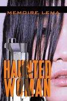 Haunted Woman 1456776312 Book Cover