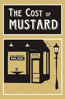 The Cost of Mustard: Poems That Make You Laugh, Think, and Smile 1438971389 Book Cover