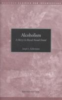 Alcoholism: A Merry-Go-Round Named Denial (1140b) 0894860224 Book Cover