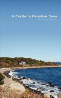 A Castle in Paradise Cove: A Fairy Tale for Adults 1434333019 Book Cover