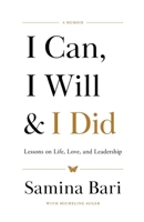 I Can, I Will & I Did B0DYFZV5L8 Book Cover