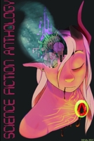 Science Fiction Anthology 2017 1365830802 Book Cover