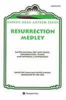 Resurrection Medley Anthem 068707570X Book Cover